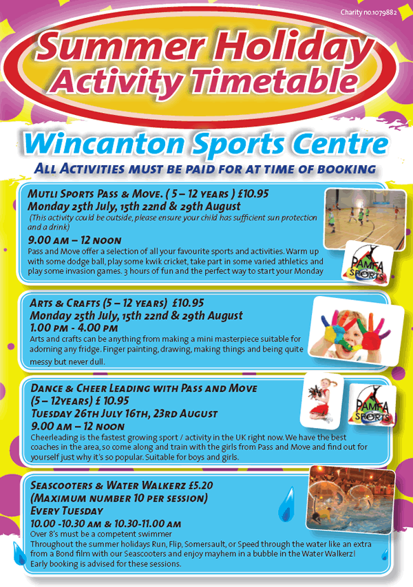 Wincanton Sports Centre Summer Holiday 2011 Activity Timetable Page 1