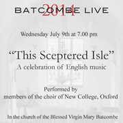 Oxford Choir Sings "This Sceptred Isle" in Batcombe – 9th July 2014
