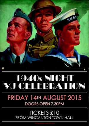 Poster for Wincanton's VJ Day celebration of 2015