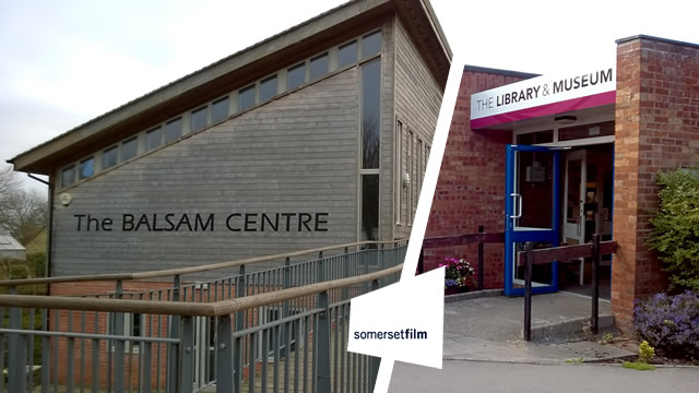 The Balsam Centre and Wincanton Library are the venues for Somerset Film's activities