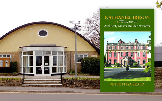 Nathaniel Ireson by Peter Fitzgerald, a talk at Wincanton Memorial Hall