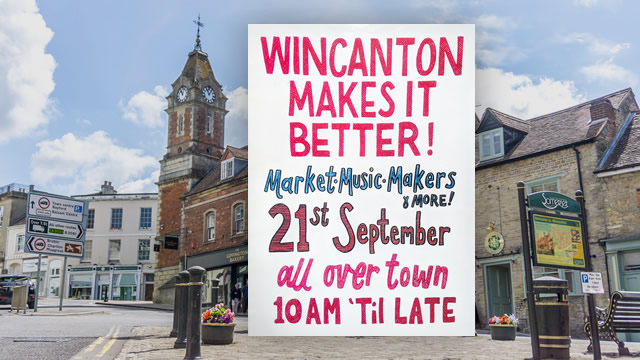Wincanton Seed Market "Making it better!" poster, over Wincanton Market Place