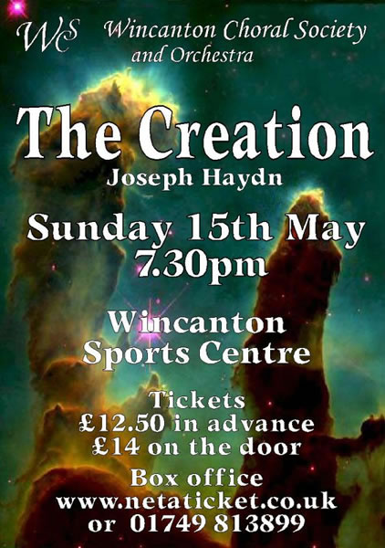 The poster for the Wincanton Choral Society's production of "The Creation" by Joseph Haydn