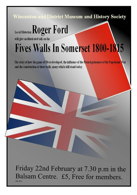 Poster for Roger Ford's illustrated talk on Fives Walls in Somerset, 1800-1815