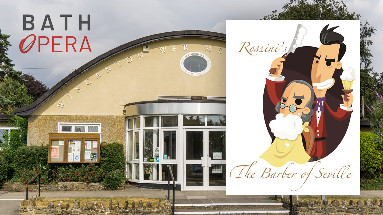 Bath Opera's The Barber of Seville is returning to Wincanton Memorial Hall by popular demand