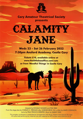 Poster for Cary Amateur Theatrical Society's production of Calamity Jane