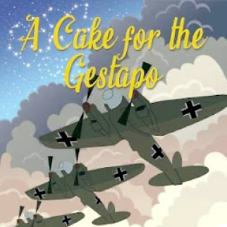 'A Cake for the Gestapo' - an evening of immersive entertainment in support of WCS