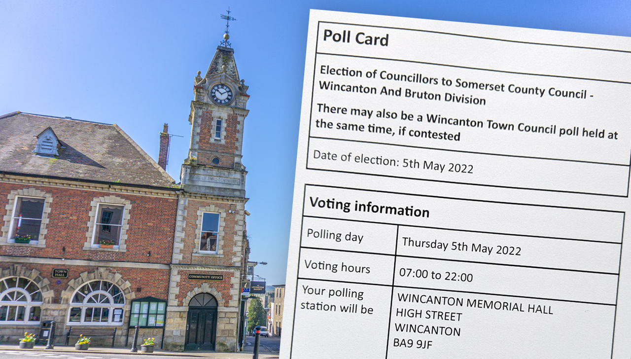 Wincanton Town Hall, and a 2022 local election poll card