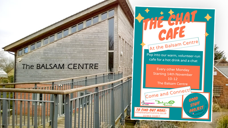 The poster for the new Chat Cafe at the Balsam Centre